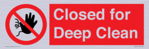 Closed for Deep Clean